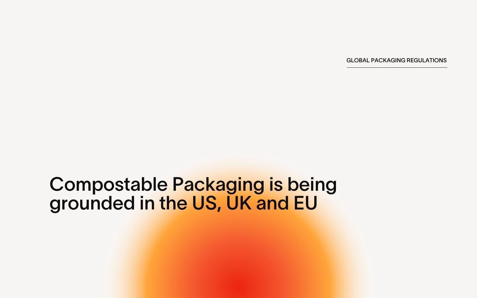 The sun's setting on Compostable packaging